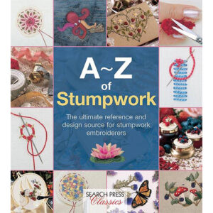 A-Z Of Stumpwork